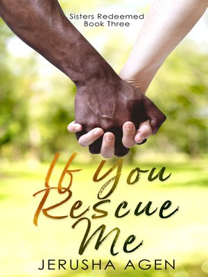 cover image of If You Rescue Me